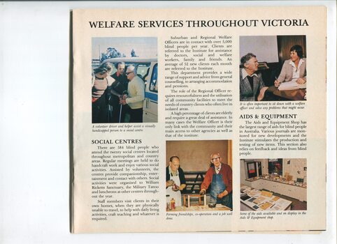 Overview of welfare services and pictures of man being assisted from a mini-van, two men in wood shop, equipment store and David Blyth speaking with woman