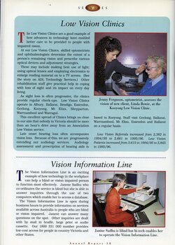 Jenny Ferguson assessing the vision of Linda Bowie at Kooyong.  Janine Sadhu at work on the Vision Information Line.