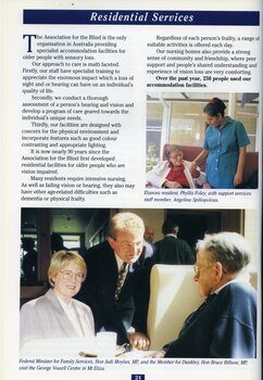 Hons Judi Moylan and Bruce Billson meet a resident at the George Vowell Centre.  Elanora resident Phyllis Foley with staff member Angelina Spiliopoulos.