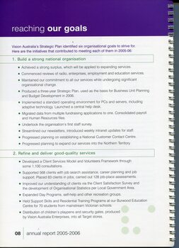 Goals of the organisation and progress towards these: strong organisation and quality services