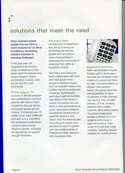 Phone support and advocacy teams have been established and adaptive equipment available