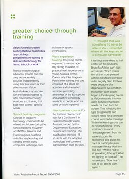 Improvements in training such as school holiday programs, work experience, new business courses and profile of Bruce McAllister