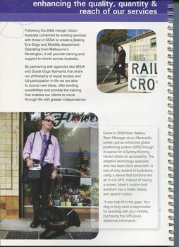 Renee Williamson using a white can crossing the Kooyong railway station and Mark Walters with his GPS and guide dog
