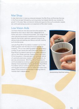 Overview and achievements of Mat Shop and Low Vision Aids.  Picture of a liquid level indicator in a cup of tea.
