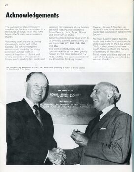 Acknowledgement of volunteers and major sponsors.  Photo of USA Ambassador Walter Rice presenting Braille watches to Major-General Paul Cullen