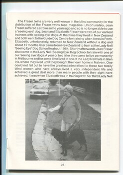 President's report on recent events affecting the school and image of Elizabeth Fraser in training with a seeing eye dog