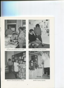Photographs of people in Diabetes Resource Centre, receiving OT, in the Library and doing carpentry