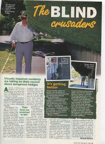Article with colour images of Neil Maxwell encountering overhanging hedges, clothes racks and other items on the footpath,