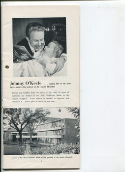 Photographs of Johnny O'Keefe and child patient and Austin Hospital Children's block