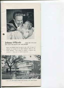 Photographs of Johnny O'Keefe and child patient and Austin Hospital Children's block
