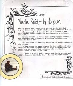 Acknowledgement of activity centre named after the late Merle Reid
