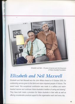 Profile of Elizabeth and Neil Maxwell, who provided 33 years of service