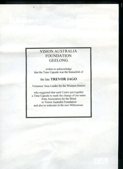 Dedication to volunteer Trevor Jago who suggested the time capsule