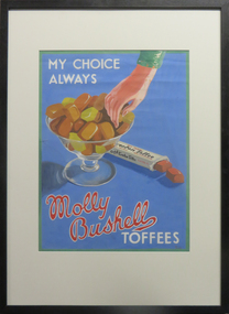 Painting - Original poster, 'My Choice Always - Molly Bushell Toffee' by Gilda Gude, c1935