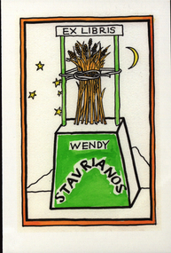 Artwork - bookplate, Ex Libris Wendy Stavrianos, not dated
