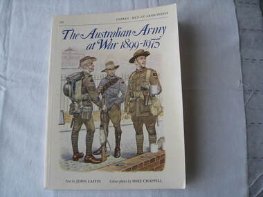 Book, The Australian Army at War 1899-1975 Men-at-Arms Series