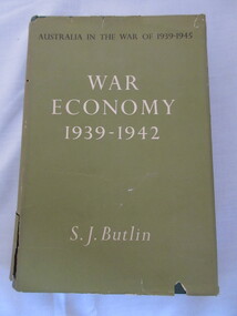 Book, Book -  Australia in the War of 1939-1945/ War economy 1939-1942