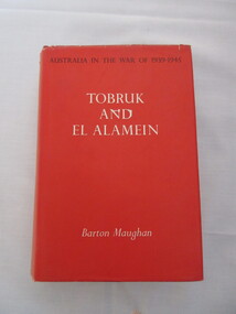 Book - Book (Copy 2), Australia in the War 1939-1945/Tobruk and El Alamein