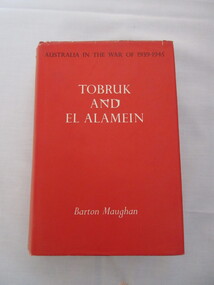 Book - Book (Copy 2), Australia in the War 1939-1945/Tobruk and El Alamein