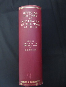Book, C.E.W. BEAN, Official History of Australia in the War of 1914-18/ The Australian Imperial Force in France 1916