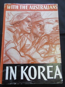 Book, Australian War Memorial ,Canberra, With the Australians in Korea, 1954