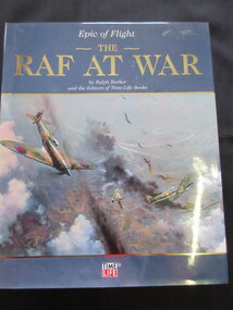Book, Ralph Barker, Epic of Flight - The RAF at War, 2003