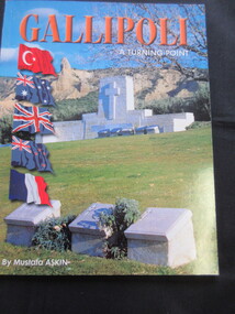 Book - Book (Paperback), Mustafa Askin, GALLIPOLI - A Turning Point