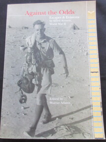 Book - Book (Paperback), The Executive committee of the Royal Air Force Escaping Society, Against the Odds, 1995