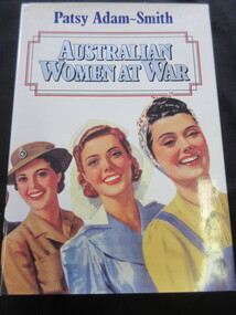 Book, Patsy Adam-Smith, Australian Women At War
