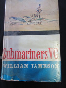 Book, William Jameson, Submariners VC, 1962
