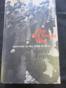 Book - Book/Paperback, Gavin Long, The Six Years War, 1973