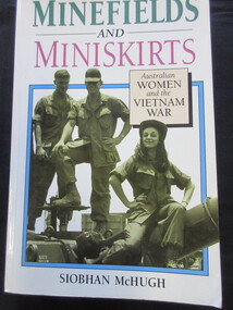 Book - Book/Paperback, Siobhan McHugh, MINEFIELDS AND MINISKIRTS, 1993