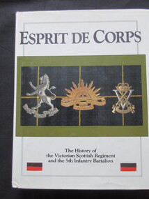 Book, Allen and Unwin Australia Pty Ltd, ESPRIT DE CORPS, 1988