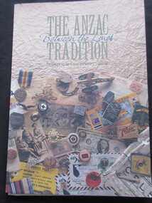 Booklet, Dawn Mendham, THE ANZAC TRADITION, 1990