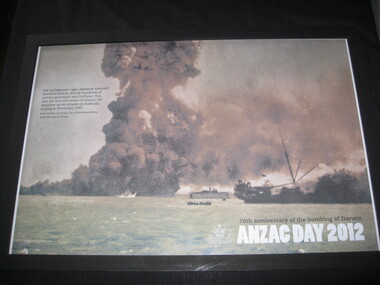 Poster - Anzac Day Poster 2012 #9, Anzac day 2012 - 70th Anniversary of Bombing of Darwin