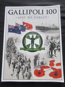 Magazine - paperback/magazine/series, Faircount Media Group, Gallipoli 100 - Lest We Forget, 2015