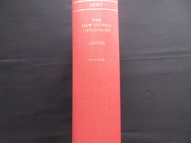 Book, David Dexter, Australia in the War of 1939-1945/The New Guinea Offensives, 1961