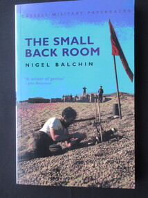 Book, Nigel Balchin, The Military Classics Collection/The Small Back Room, 2000