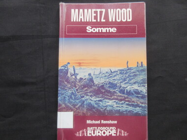 Book, Michael Renshaw, Mametz Wood - Somme, 1999