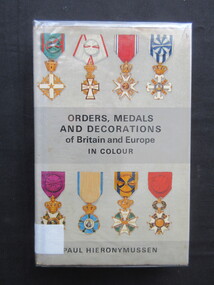 Book, Paul Hieronymussen, Orders, Decorations and Medals of Britain and Europe, 1966