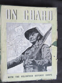 Book, Australian War Memorial, On Guard - With the Volunteer Defense Corps, 1954