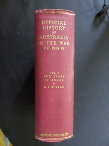Book, C E W Bean, Official History of  Australia in the War of 1914-18 / Vol 1 The Story of ANZAC, 1933