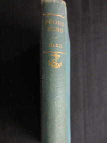 Book, Ronald McKie, Proud Echo, Reprinted 1953