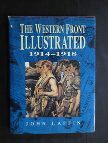 Book, John Laffin, The Western Front Illustrated 1914-1918
