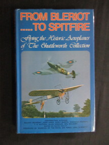 Book, Roland Beaumont, John Lewis, Dicky Martin, Desmond Pentose, Thomas Guttery, Alan Wheeler, Neil Williams, From Bleriot to Spitfire, 1977