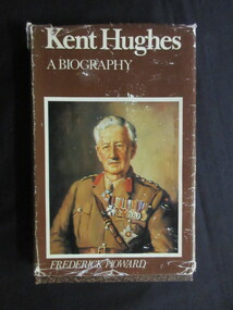 Book, Frederick Howard, Kent Hughes - A Biography, 1972
