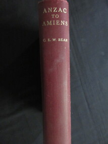 Book, C E W Bean, ANZAC to Amiens, 1952