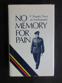 Book, F Kingsley Norris, No Memory for Pain, 1970