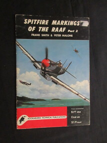 Book, Frank Smith & Peter Malone, Spitfires of the RAAF - Part 2, 1971