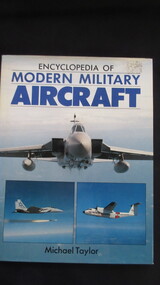 Book, Michael Taylor, Encyclopedia of Modern Military Aircraft, 1987